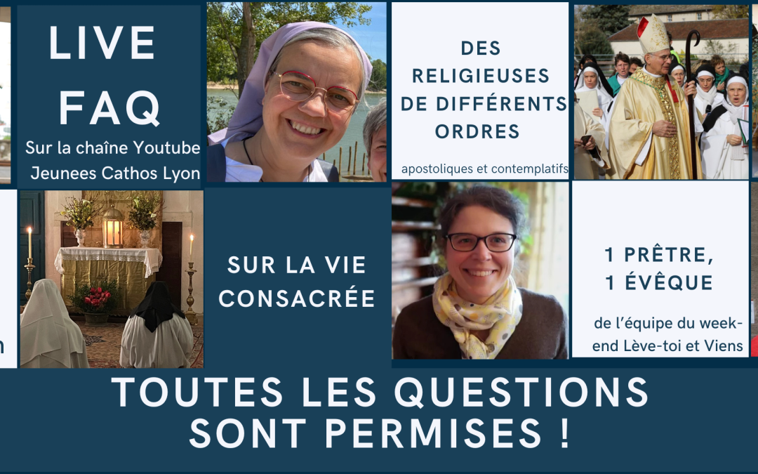 3 février 2025 : Live FAQ sur la vie consacrée